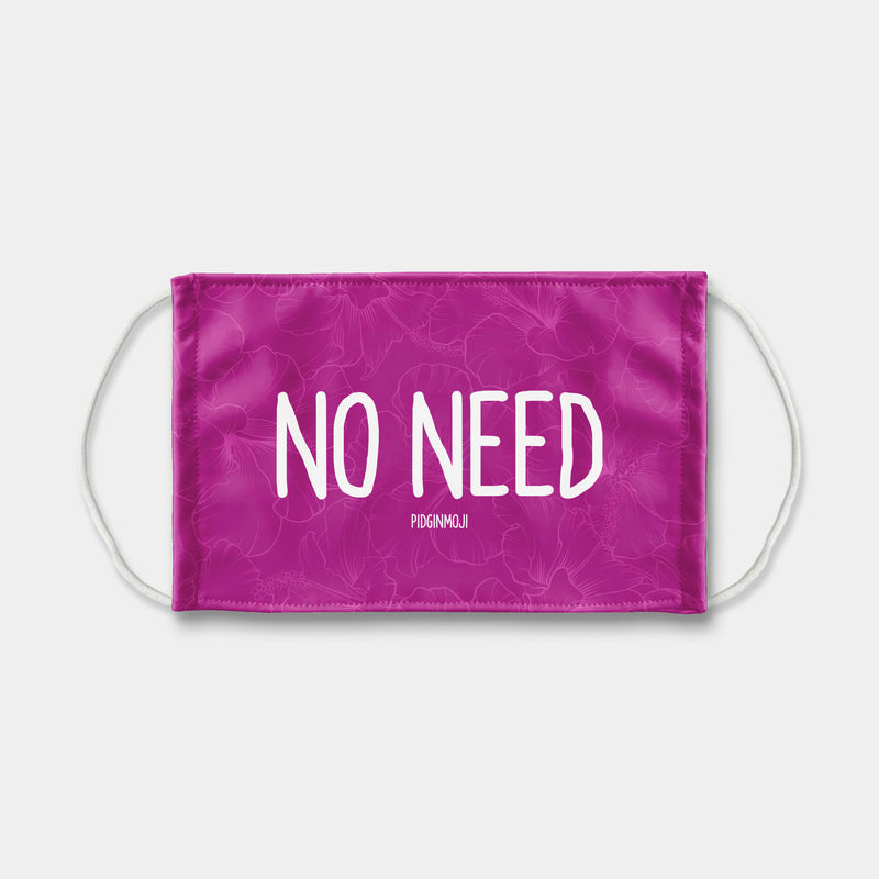 "NO NEED" PIDGINMOJI Face Mask (Pink)