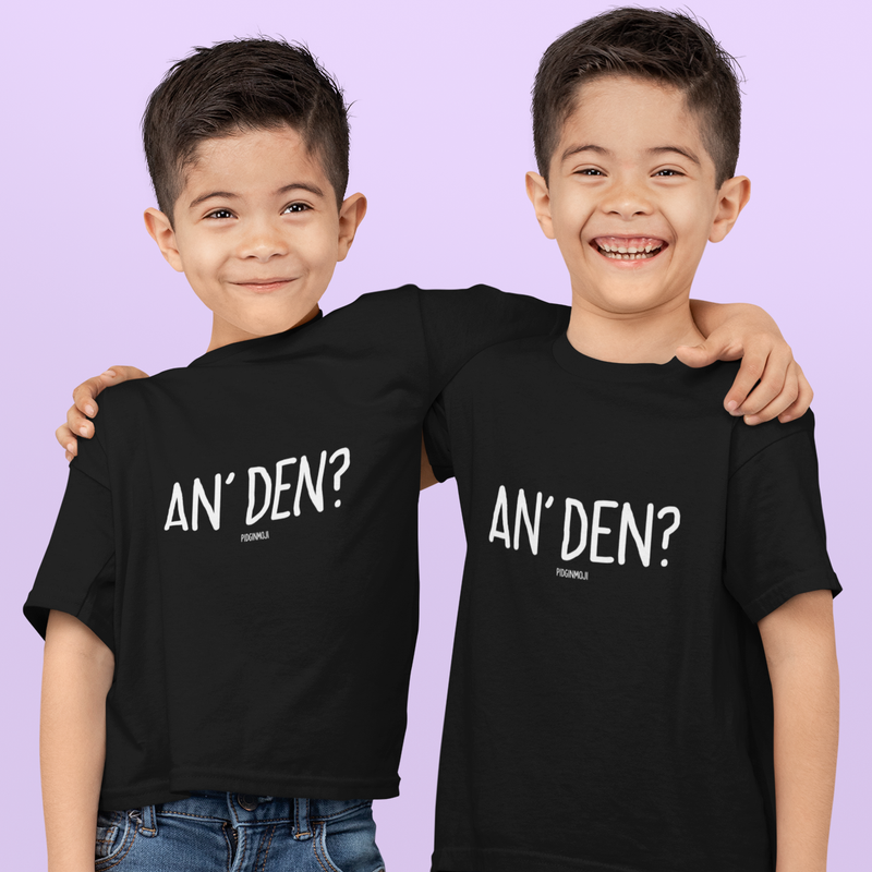"AN' DEN?" Youth Pidginmoji Dark Short Sleeve T-shirt