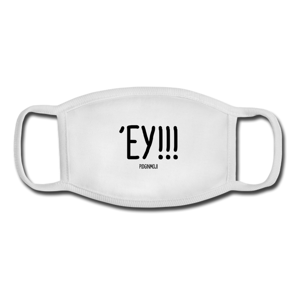 "'EY!!!" Pidginmoji Face Mask (White) - white/white