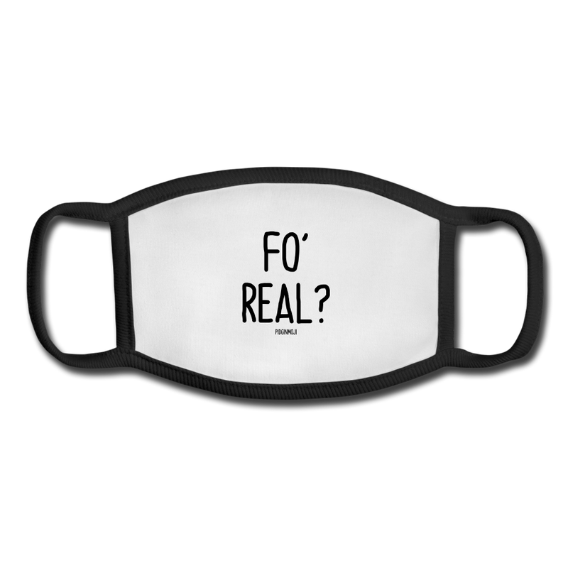 "FO' REAL?" Pidginmoji Face Mask (White) - white/black