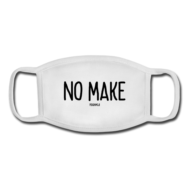"NO MAKE" Pidginmoji Face Mask (White) - white/white