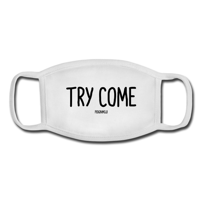 "TRY COME" Pidginmoji Face Mask (White) - white/white