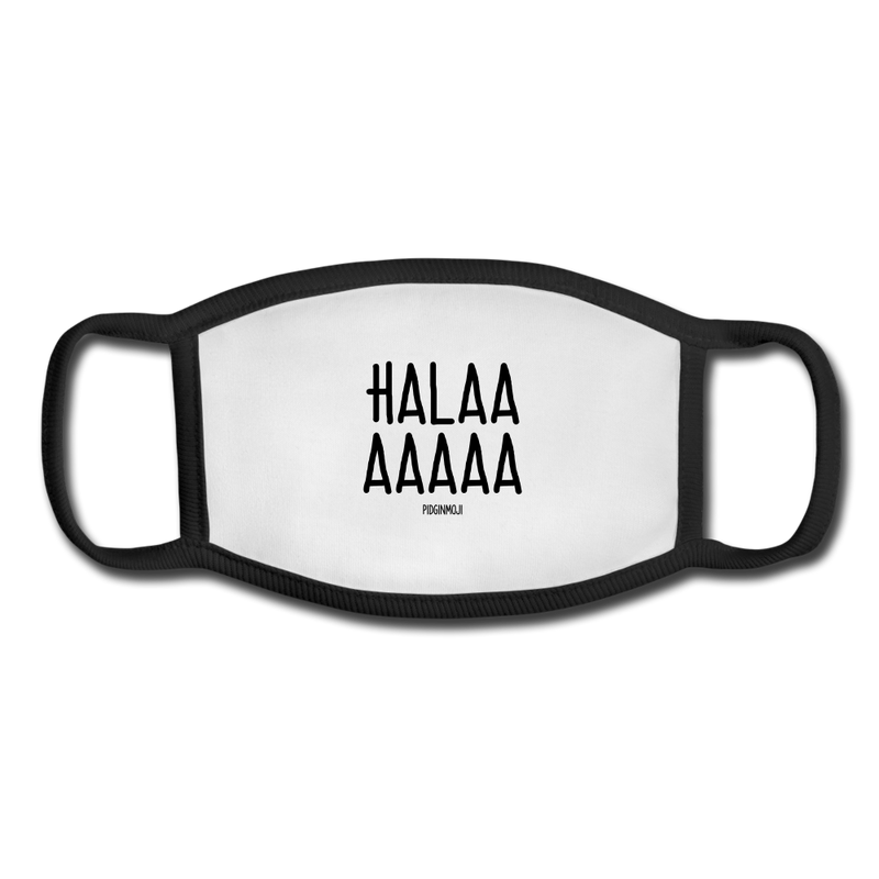 "HALAA AAAAA" Pidginmoji Face Mask (White) - white/black