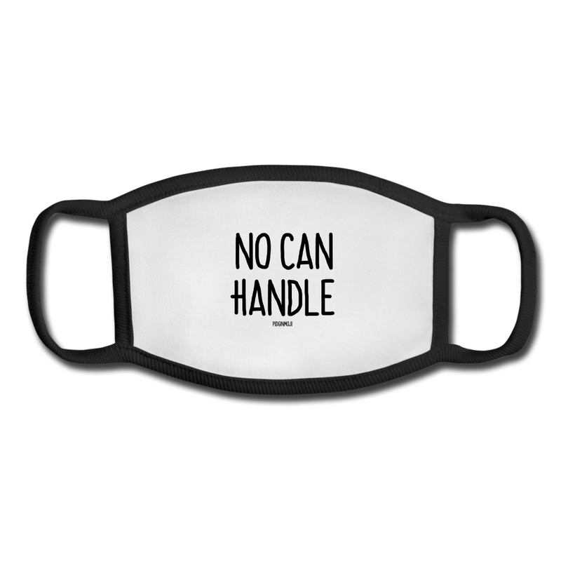 "NO CAN HANDLE" Pidginmoji Face Mask (White) - white/black
