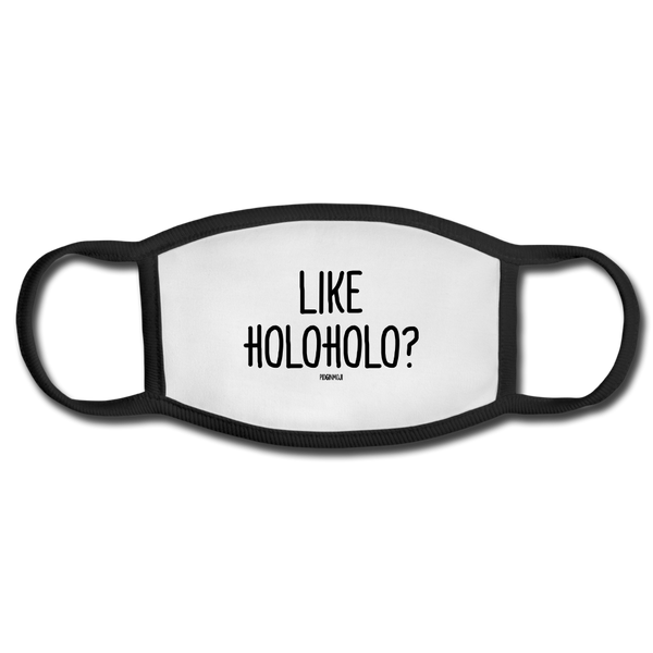 "LIKE HOLOHOLO?" PIDGINMOJI FACE MASK FOR ADULTS (WHITE) - white/black
