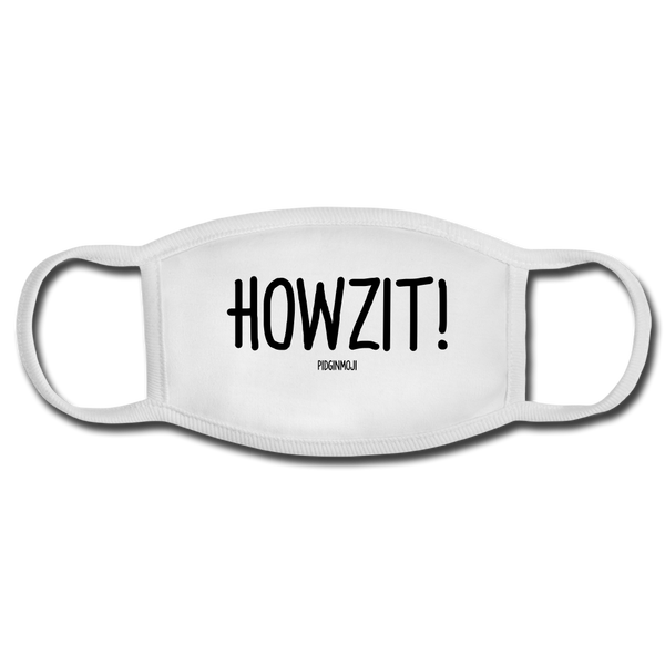 "HOWZIT!" PIDGINMOJI FACE MASK FOR ADULTS (WHITE) - white/white