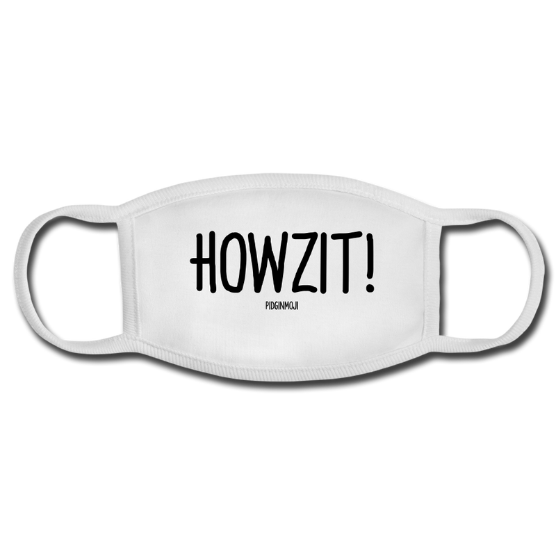 "HOWZIT!" PIDGINMOJI FACE MASK FOR ADULTS (WHITE) - white/white