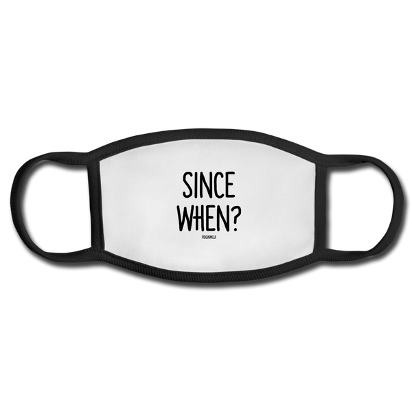 "SINCE WHEN?" PIDGINMOJI FACE MASK FOR ADULTS (WHITE) - white/black