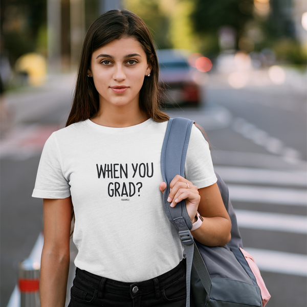 "WHEN YOU GRAD?" Women’s Pidginmoji Light Short Sleeve T-shirt