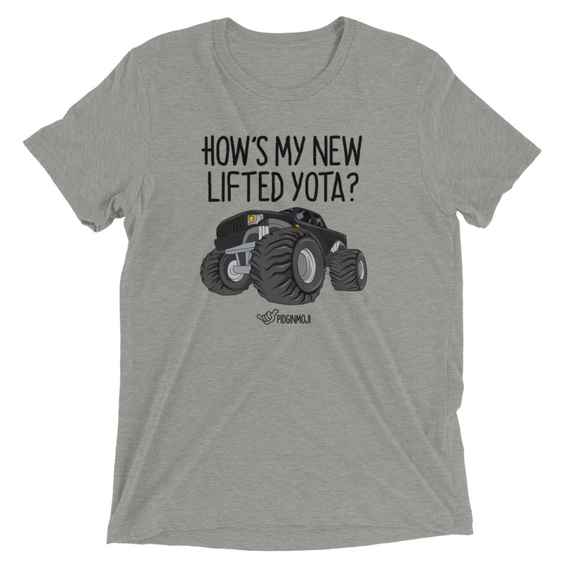 PIDGINMOJI "HOW'S MY NEW LIFTED YOTA?" Unisex Short Sleeve T-Shirt - Toyota Tacoma