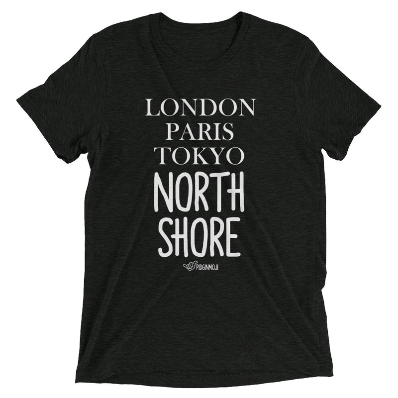 "LONDON PARIS TOKYO NORTH SHORE" Short Sleeve Unisex T-Shirt