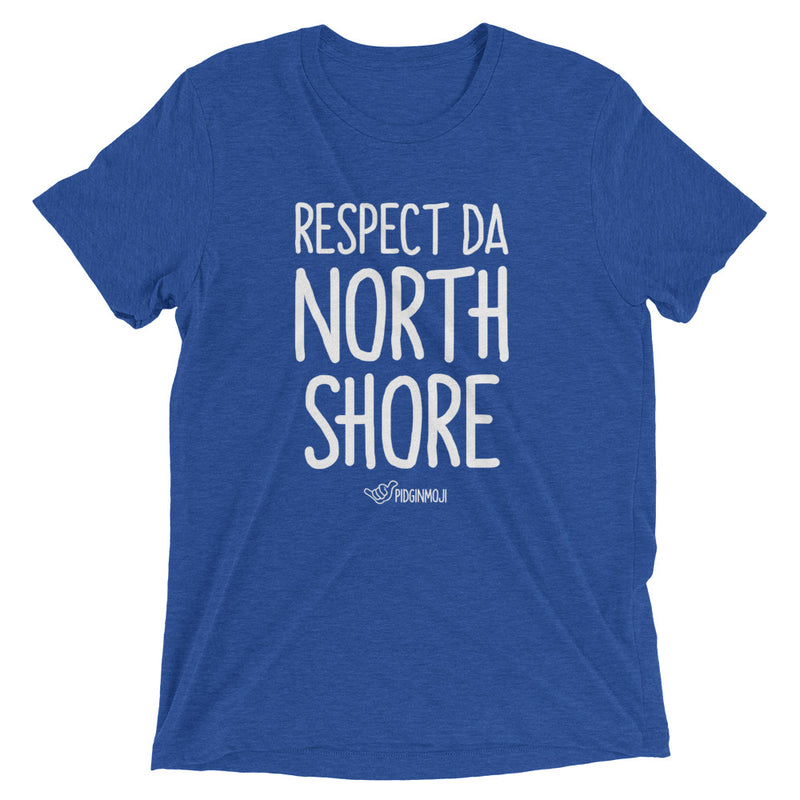 "RESPECT DA NORTH SHORE" - Inspired by Mākua Rothman and Etienne Aurelius - Short Sleeve Unisex T-Shirt