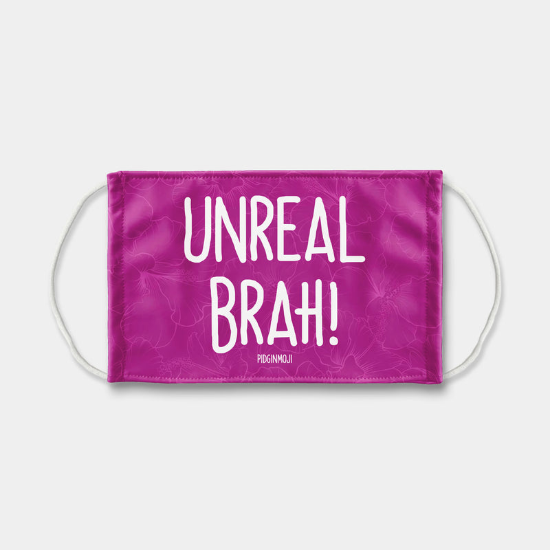 "UNREAL BRAH!" PIDGINMOJI Face Mask (Pink)