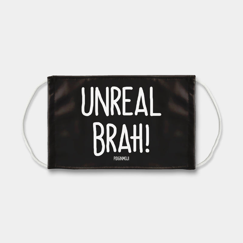 "UNREAL BRAH!" Pidginmoji Face Mask (Black)