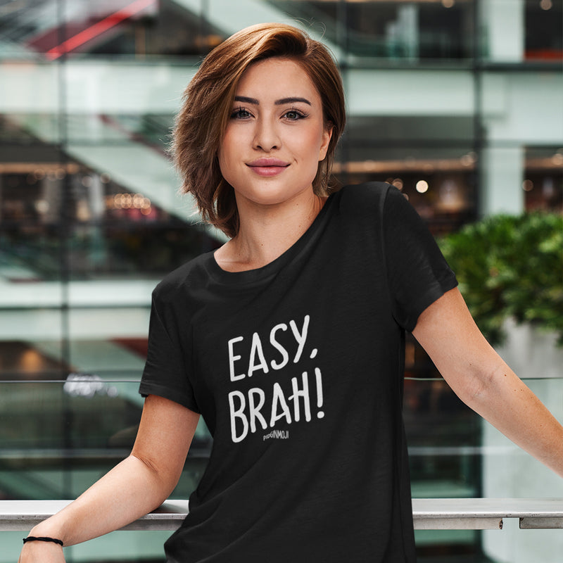 "EASY, BRAH!" Women’s Pidginmoji Dark Short Sleeve T-shirt