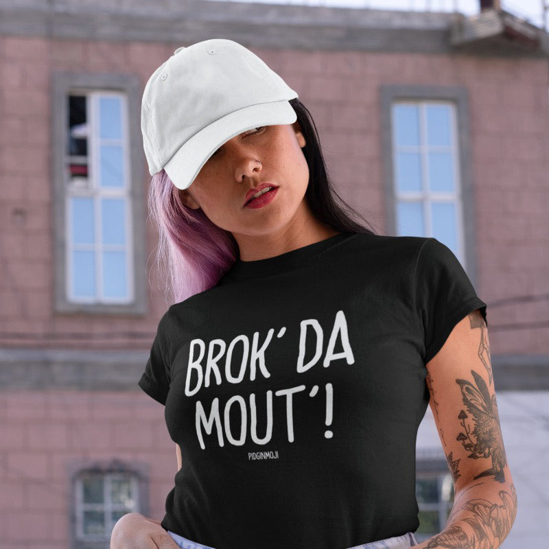 "BROK' DA MOUT'!" Women’s Pidginmoji Dark Short Sleeve T-shirt