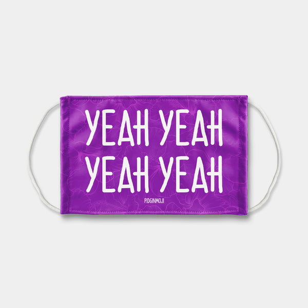 "YEAH YEAH YEAH YEAH YEAH YEAH" PIDGINMOJI Face Mask (Purple)