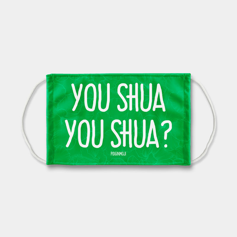 "YOU SHUA YOU SHUA?" PIDGINMOJI Face Mask (Green)